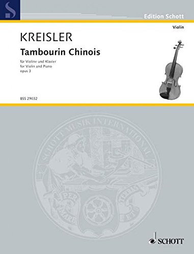 Tambourin Chinois: No. 3. op. 3. violin and piano.