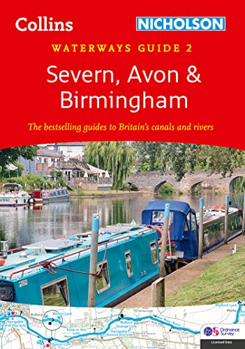 Severn, Avon and Birmingham (2): For everyone with an interest in Britain’s canals and rivers (Collins Nicholson Waterways Guides)