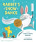 Rabbit's Snow Dance: A Traditional Iroquois Story