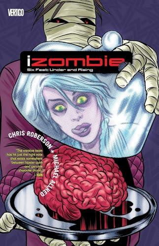 iZombie Vol. 3: Six Feet Under & Rising: Six Feet Under and Rising (Izombie, 3, Band 3)