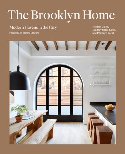 Brooklyn Home: Modern Havens in the City