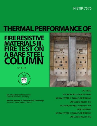 Thermal Performance of Fire Resistive Materials III. Fire Test on a Bare Steel Column