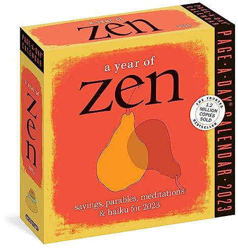 A Year of Zen Page-A-Day Calendar 2023: Sayings, Parables, Meditations & Haiku for 2023