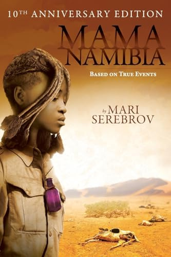 Mama Namibia: Based on True Events