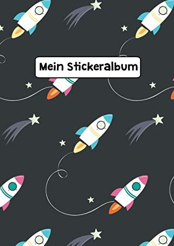 Mein Stickeralbum: Stickeralbum Weltraum Blanko Stickerbuch Leer zum sammeln DIN A4 35 Seiten