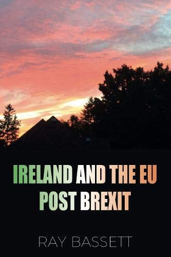 Ireland and the EU Post Brexit
