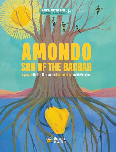 Amondo, Son of the Baobab