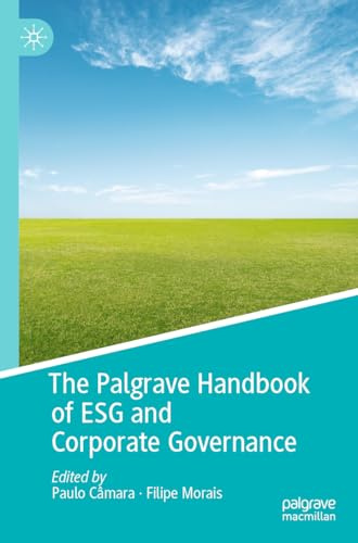 The Palgrave Handbook of ESG and Corporate Governance