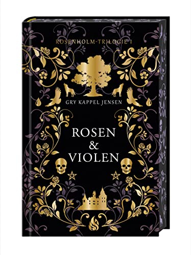 Rosen & Violen - Rosenholm-Trilogie (#1): Dark Academia meets nordische Mythologie! Auftakt des nordischen Fantasy-Bestsellers