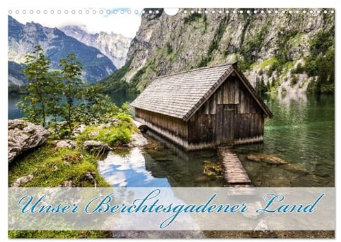 Unser Berchtesgadener Land (Wandkalender 2026 DIN A3 quer), CALVENDO Monatskalender: Atemberaubende Landschaftsaufnahmen aus dem Berchtesgadener Land (CALVENDO Natur)