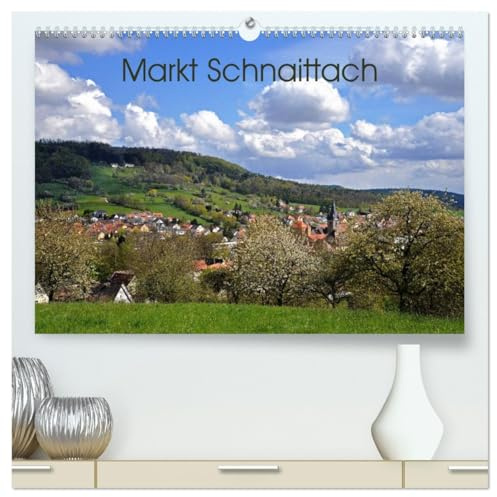 Markt Schnaittach (hochwertiger Premium Wandkalender 2026 DIN A2 quer), Kunstdruck in Hochglanz: Der Marktflecken Schnaittach liegt inmitten des ... im Nürnberger Landkreis. (CALVENDO Orte)