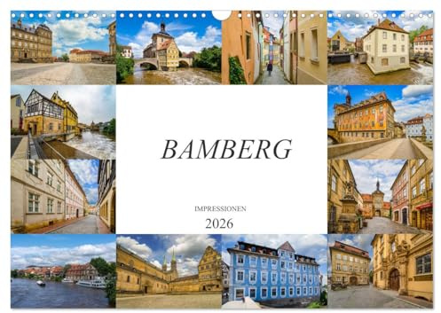 Bamberg Impressionen (Wandkalender 2026 DIN A3 quer), CALVENDO Monatskalender: Zwölf einmalig wunderschöne Bilder der Stadt Bamberg (CALVENDO Orte)