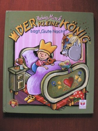 Der kleine König sagt Gute Nacht
