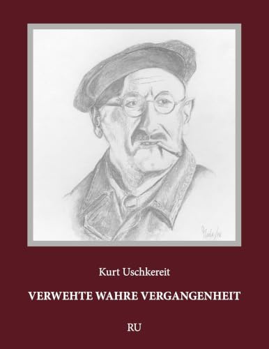 Verwehte wahre Vergangenheit