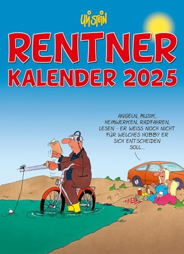 Uli Stein Rentnerkalender 2025: Monatskalender für die Wand: Terminplaner zum Aufhängen | Geschenk zum Ruhestand (Uli Stein Kalender 2025)