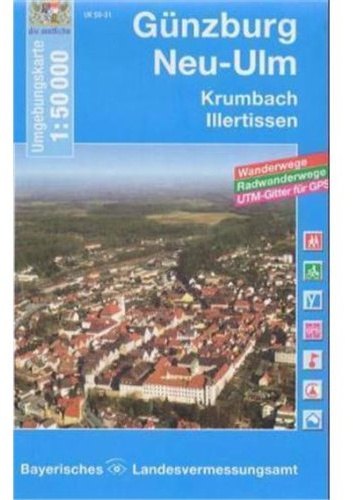 Umgebungskarten 1:50000 (UK L) / Günzburg - Neu-Ulm: Krumbach-Illertissen. Mit UTM-Gitter für GPS-Nutzer (UK50 Umgebungskarte 1:50000 Bayern Topographische Karte Freizeitkarte Wanderkarte)