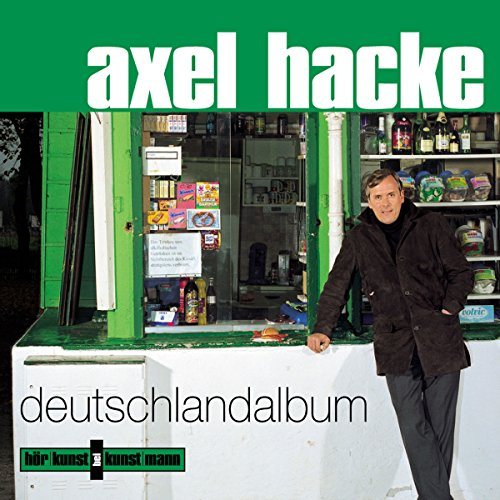 Deutschlandalbum CD: Gesprochen vom Autor