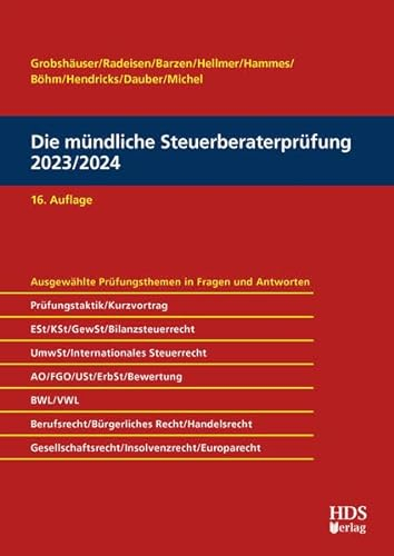 Die mündliche Steuerberaterprüfung 2023/2024