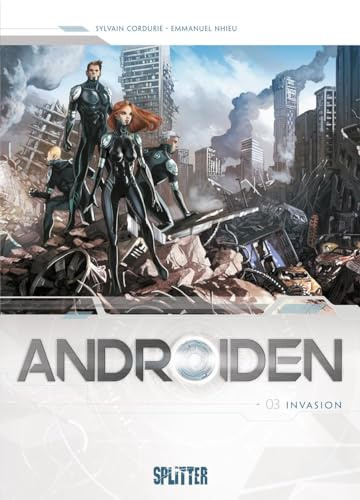 Androiden. Band 3: Invasion