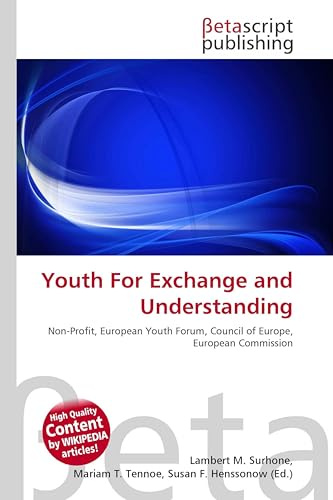 Youth For Exchange and Understanding: Non-Profit, European Youth Forum, Council of Europe, European Commission