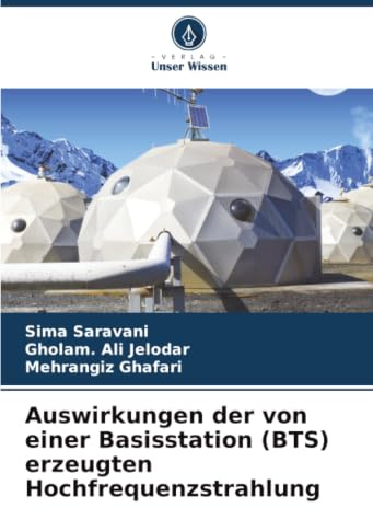 Auswirkungen der von einer Basisstation (BTS) erzeugten Hochfrequenzstrahlung