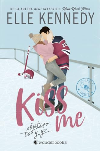 Objetivo: tú y yo (Off Campus 2): Kiss Me 2 (Wonderlove)