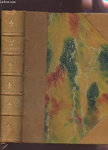 OEUVRES COMPLETES ILLUSTREES DE ANATOLE FRANCE / TOME 6 : LE LYS ROUGE - LE JARDIN D'EPICURE.