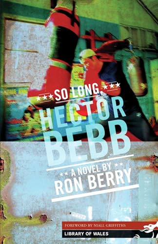 So Long, Hector Bebb (Library of Wales)