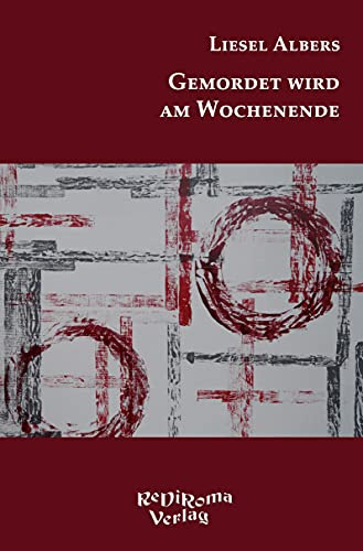 Gemordet wird am Wochenende: Kriminalistische Kurzgeschichten