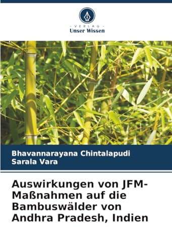 Auswirkungen von JFM-Maßnahmen auf die Bambuswälder von Andhra Pradesh, Indien