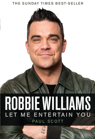 Robbie Williams: Let Me Entertain You