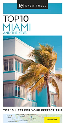 DK Top 10 Miami and the Keys (Pocket Travel Guide)