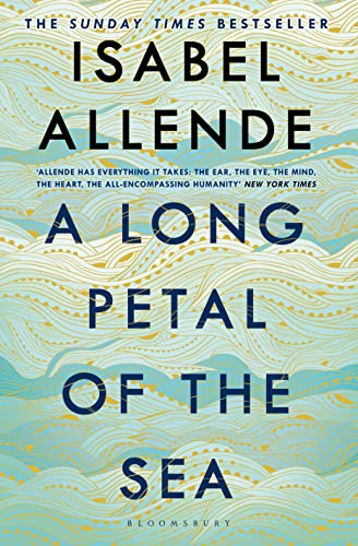 A Long Petal of the Sea: The Sunday Times Bestseller (Bloomsbury Publishing)
