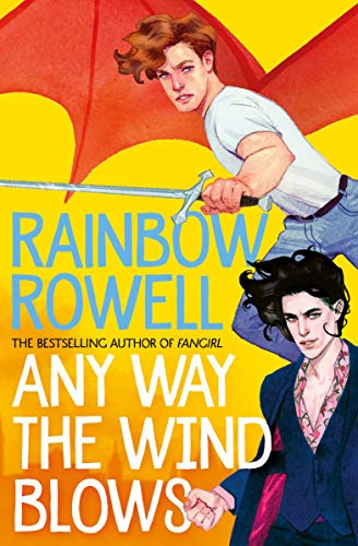 Any Way the Wind Blows: 3 (Simon Snow, 3)