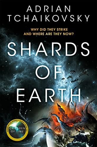 Shards of Earth: First in an extraordinary space opera trilogy, from the winner of the Arthur C. Clarke Award: 1 (The Final Architecture, 1)