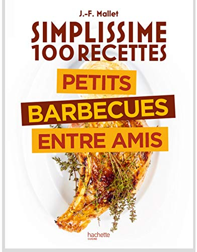 Simplissime Barbecues entre amis