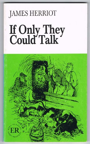 If Only They Could Talk.