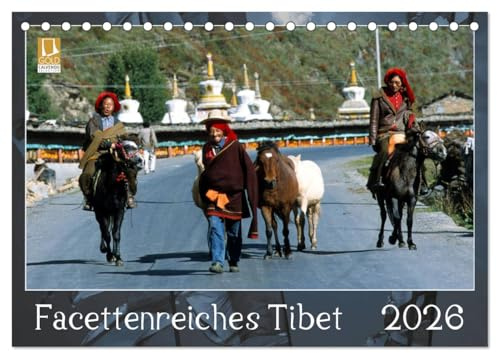 Facettenreiches Tibet (Tischkalender 2026 DIN A5 quer), CALVENDO Monatskalender: Bilder des historischen Tibets (Kham, Amdo, Ü, Tsang) (CALVENDO Natur)