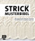 Die Strickmusterbibel – 260 japanische Muster stricken: Von zartem Ajour bis zu ausgefallenen Zopfmustern