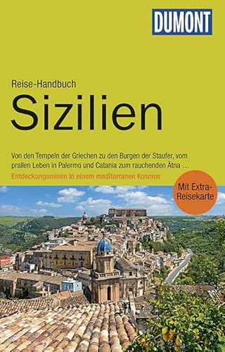 DuMont Reise-Handbuch Reiseführer Sizilien: mit Extra-Reisekarte