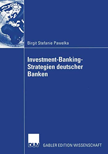 Investment-Banking-Strategien Deutscher Banken