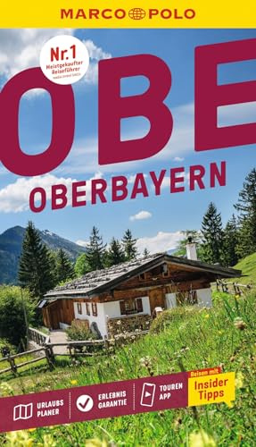 MARCO POLO Reiseführer Oberbayern: Reisen mit Insider-Tipps. Inklusive kostenloser Touren-App