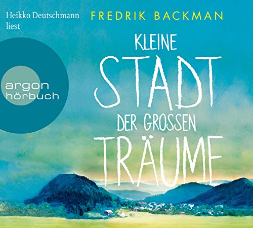 Kleine Stadt der großen Träume: Gekürzte Ausgabe, Lesung