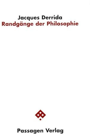 Randgänge der Philosophie (Passagen Philosophie)