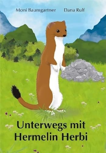 Unterwegs mit Hermelin Herbi