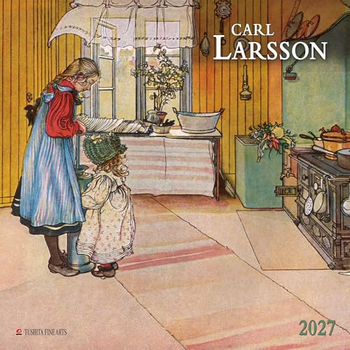 Carl Larsson 2027: Kalender 2027 (Tushita Fine Arts)