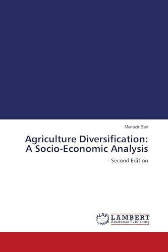 Agriculture Diversification: A Socio-Economic Analysis: - Second Edition
