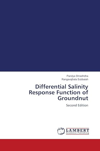 Differential Salinity Response Function of Groundnut: Second Edition