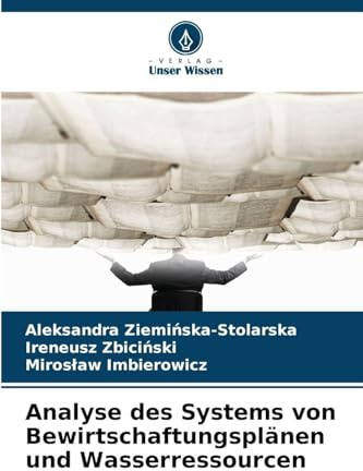 Analyse des Systems von Bewirtschaftungsplänen und Wasserressourcen