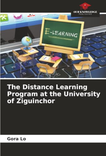 The Distance Learning Program at the University of Ziguinchor: DE